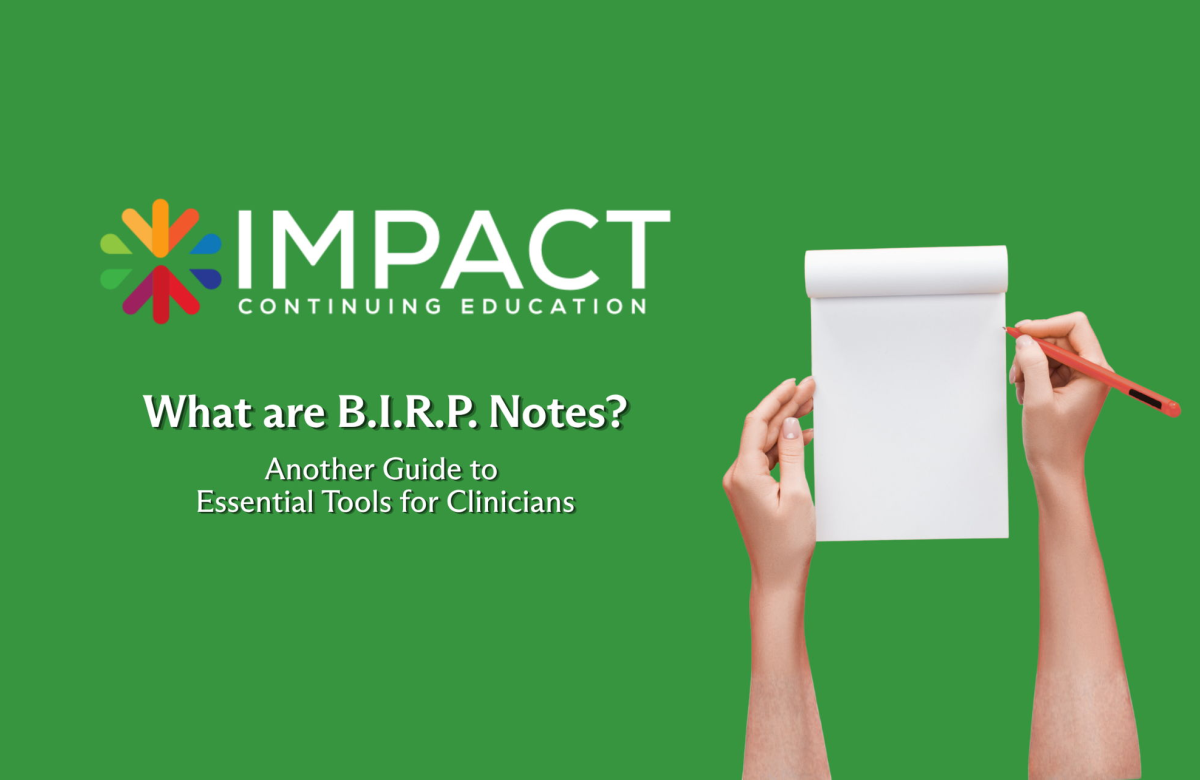 How to Write a BIRP Note
