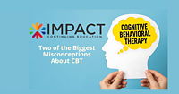 Cognitive Behavioral Therapy Myths Part 1 Impact CE