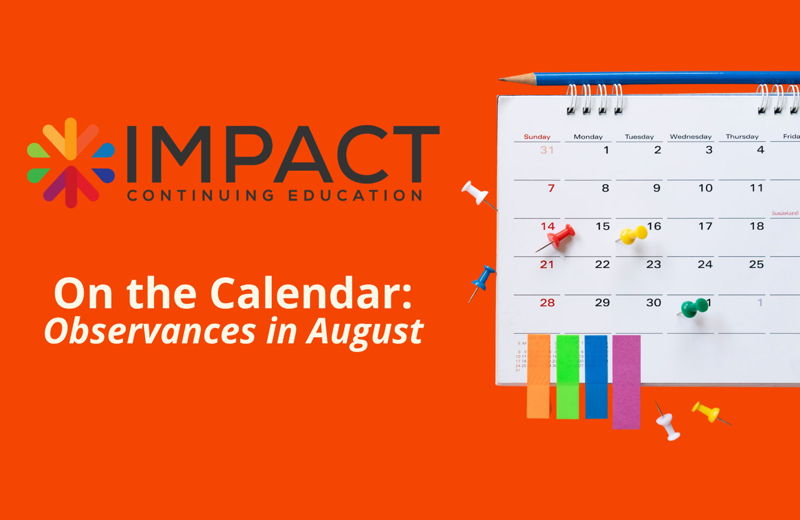 On the Calendar: Observances in August