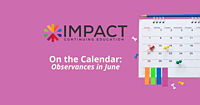 Pride Month and Alzheimer's Awareness, Impact CE