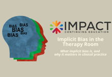 Implicit Bias, Impact C