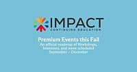 Premium Events this Fall - An official roadmap of Workshops, Intensives, and more scheduled September ~ December