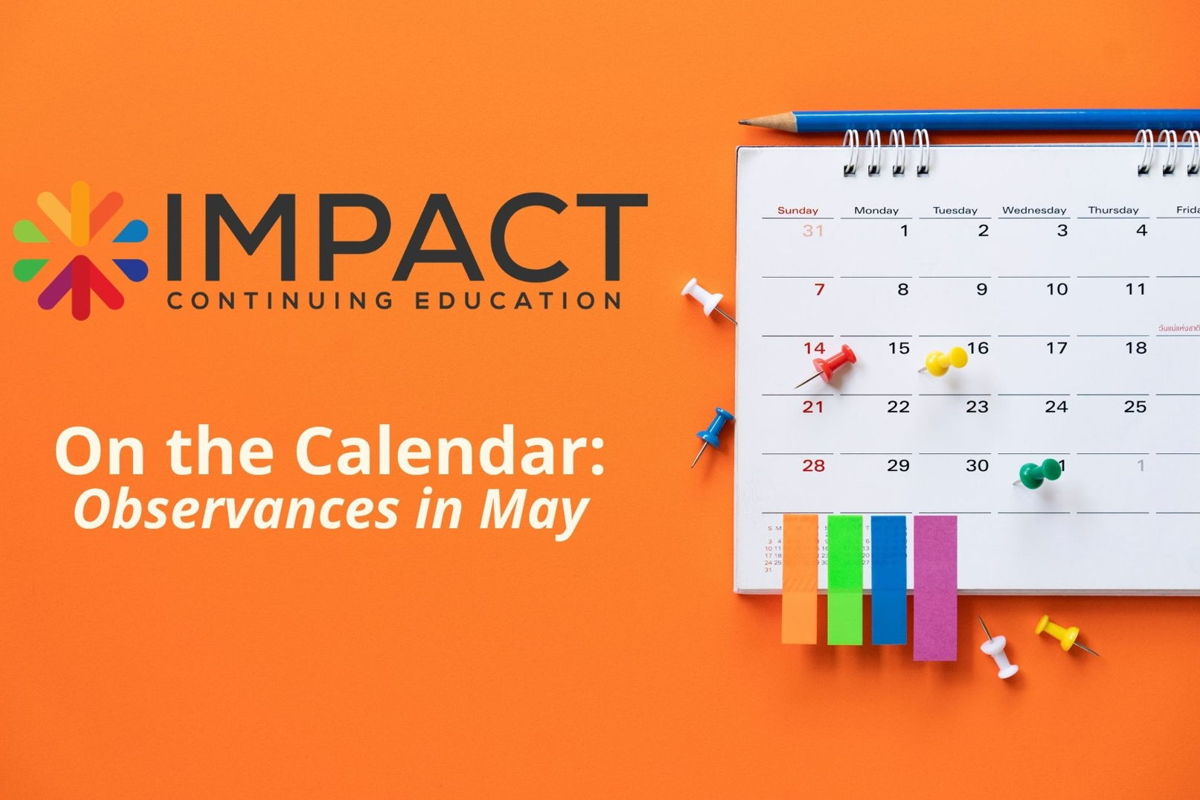 On the Calendar: Observances & Awareness in May