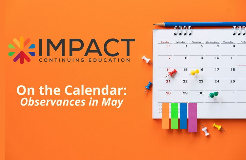 On the Calendar: Observances & Awareness in May